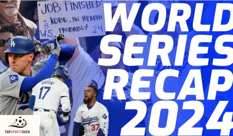 2024 World Series Recap